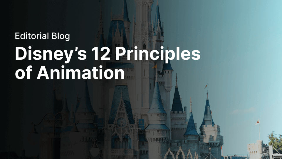 Descoperă cele 12 principii de animație ale lui Disney